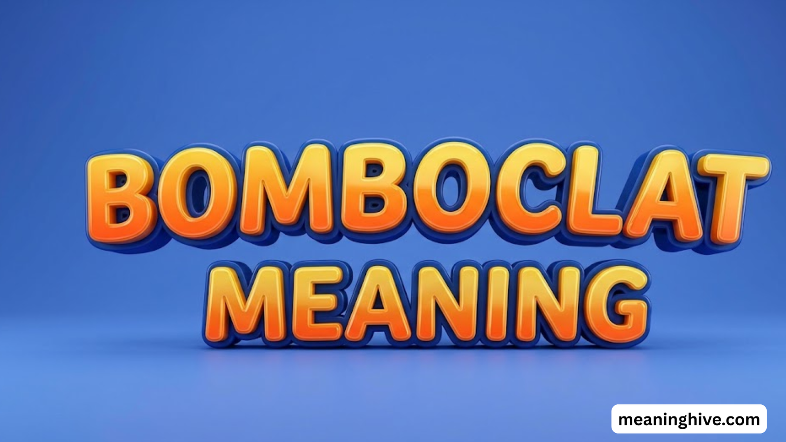 Bomboclat Meaning