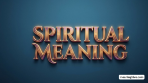 Spiritual Meaning