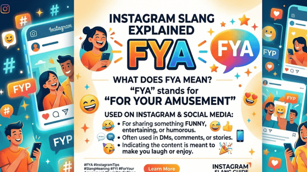 FYA Meaning on Instagram