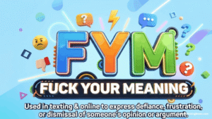 FYM Meaning in Text