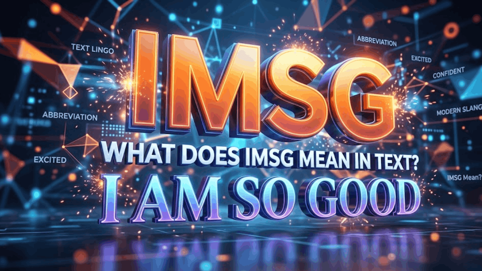 IMSG Mean in Text