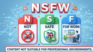 NSFW Meaning in Text
