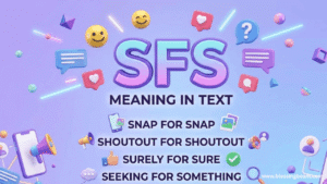 SFS Meaning in Text